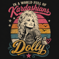 Be more like Dolly